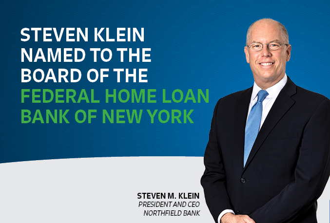 Steven M. Klein Elected to the Board Of Directors of the Federal Home Loan Bank of New York